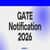 GATE Notification 2026 (Out) : Information Brochure, Application Dates, Eligibility & Exam Updates